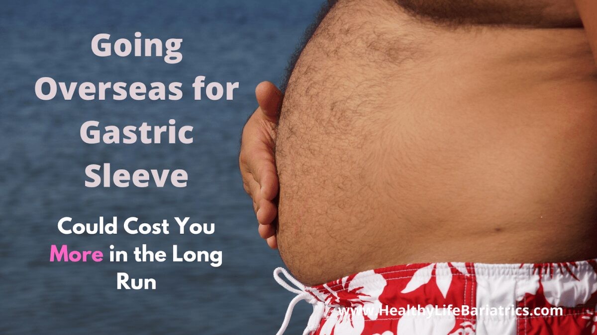 4 Reasons Why Medical Tourism (Traveling Overseas) for Gastric Surgery is a Bad Idea & How to Find Safe Weight Loss Surgery Here at Home Instead!