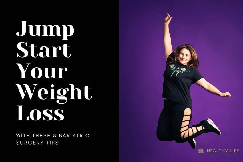 Weight Loss with These 8 Bariatric Surgery Tips