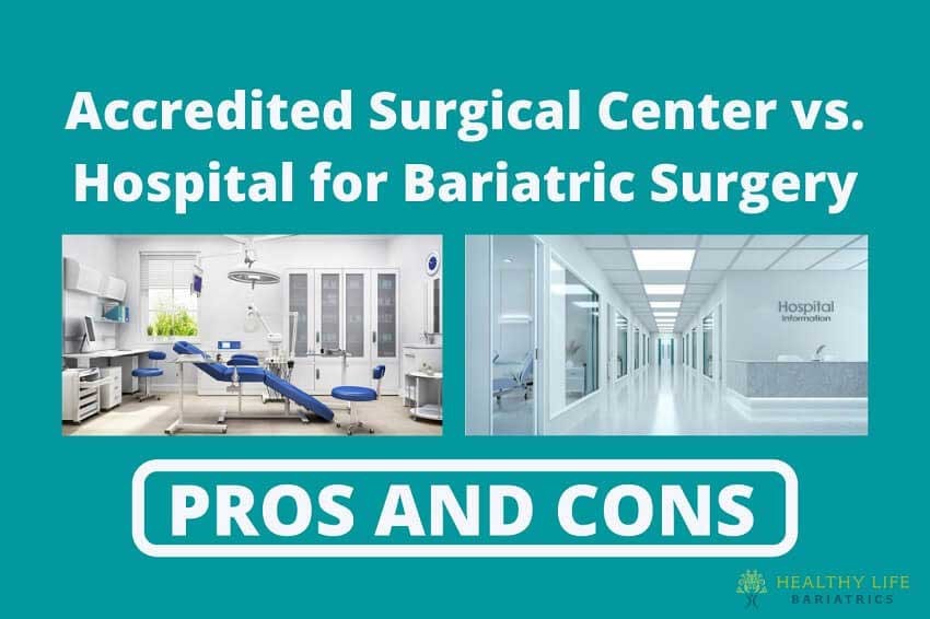 Bariatric Surgical Center vs. Hospital - Pros and Cons, Los Angeles