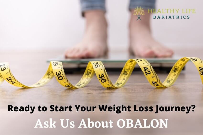 Ready to start your weight loss journey? Ask us about Obalon Balloon.