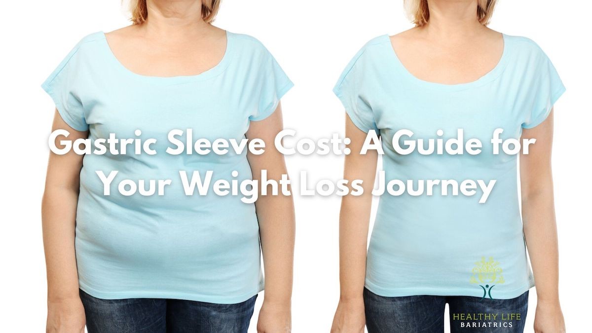Gastric Sleeve Cost A Guide for Your Weight Loss Journey HLB
