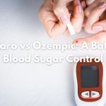 Mounjaro vs Ozempic: A Battle for Blood Sugar Control