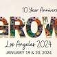 A poster celebrating the 10th anniversary of grow in Los Angeles, showcasing accolades achieved over the years.