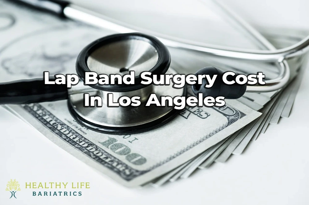 Lap Band Surgery Cost In Los Angeles
