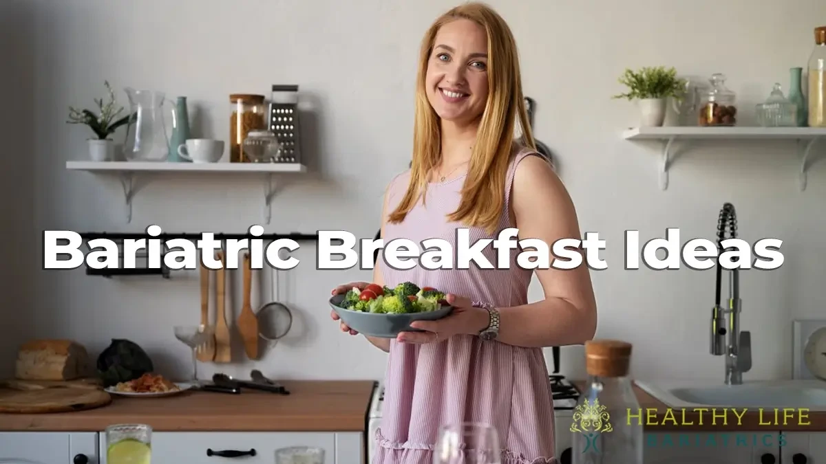 Bariatric Breakfast Ideas