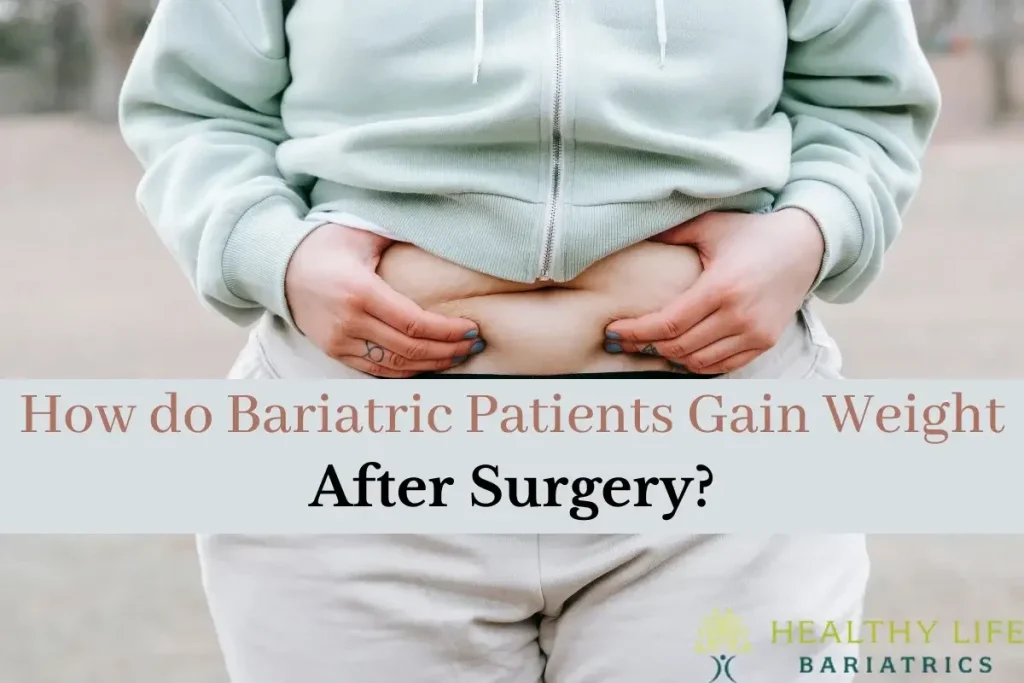 Post-Bariatric Weight Gain: Understanding the reasons behind weight gain in bariatric patients after surgery.