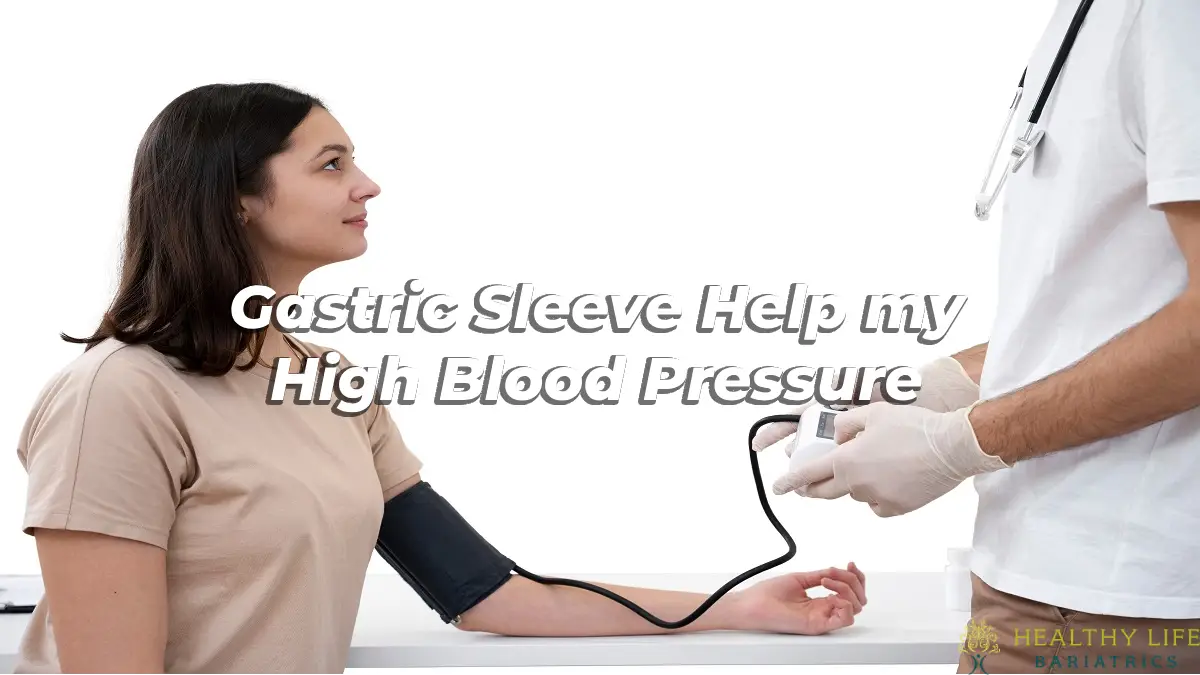 Will Gastric Sleeve Help my High Blood Pressure?