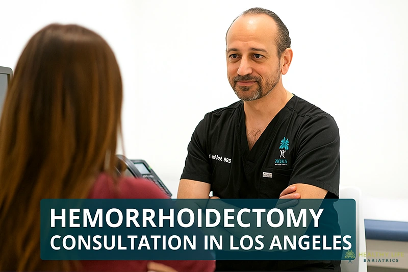 Hemorrhoidectomy Consultation in Los Angeles with Dr. Moein
