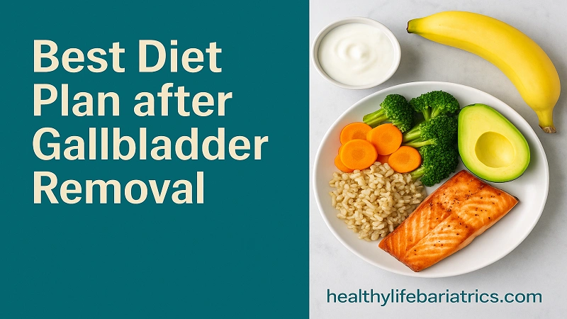 Diet After Gallbladder Removal- Tips from Dr. Moein in Los Angeles